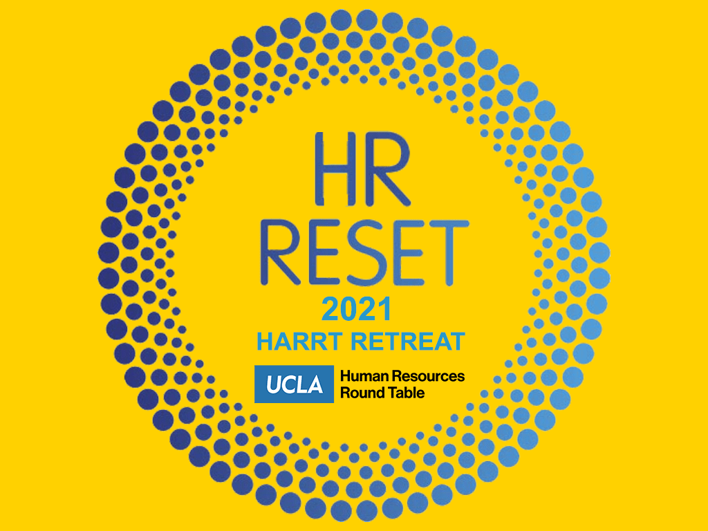 HARRT At UCLA | Senior Executive Human Resources Round Table